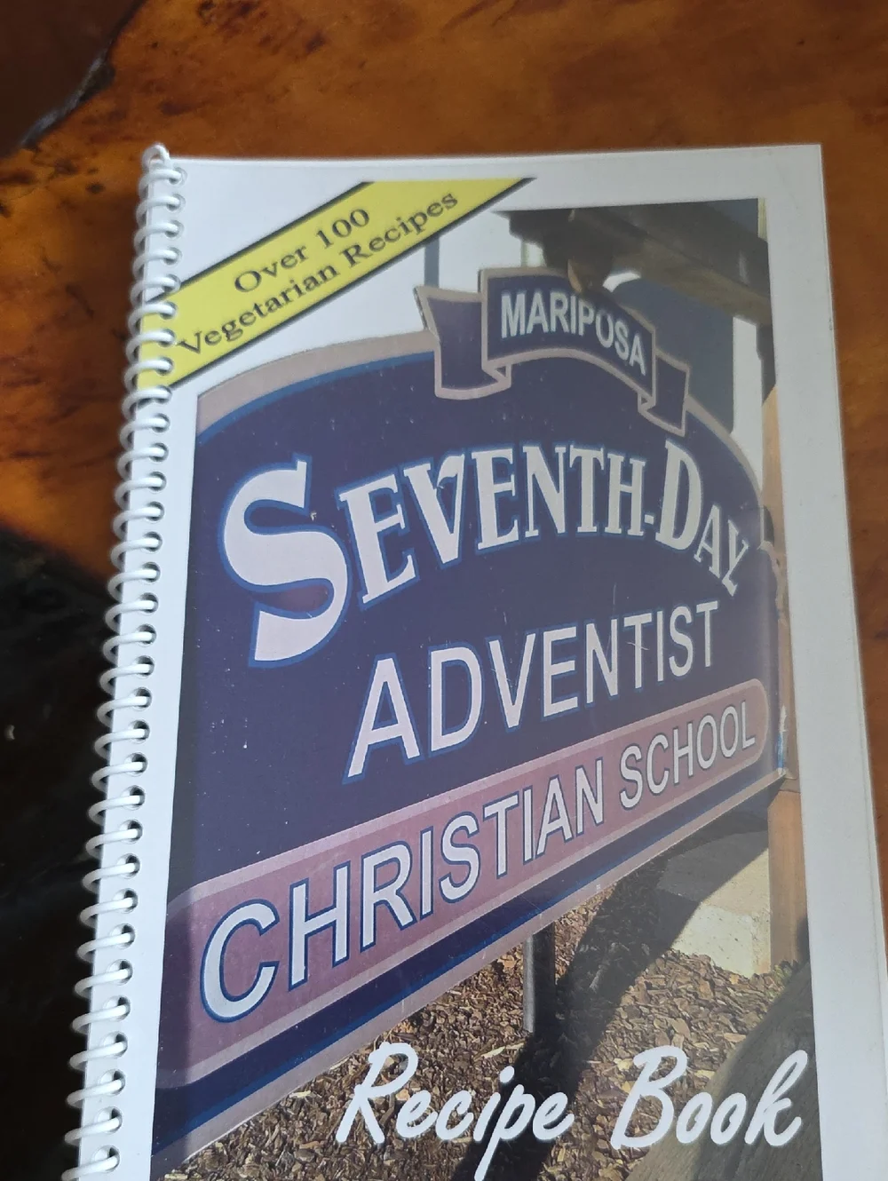 Mariposa Seventh-Day Adventist Christian School Recipe Book